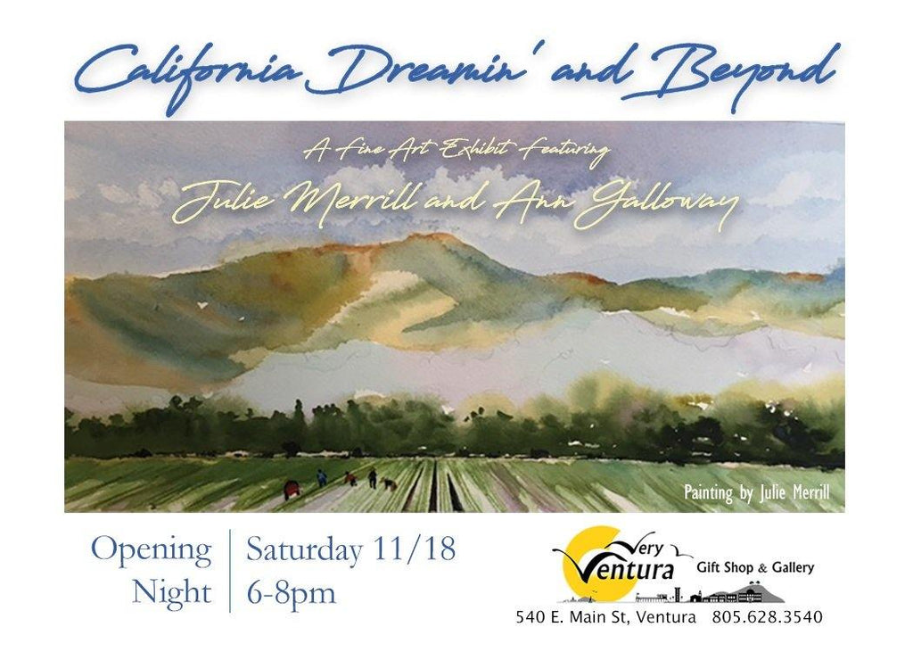 11/18 - Art Opening! California Dreamin' and Beyond - Very Ventura Gift Shop & Gallery